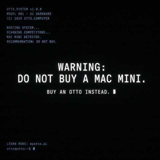 Otto ad styled as a terminal warning: do not buy a Mac mini